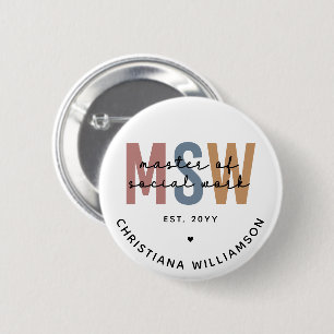 Custom MSW Master of Social Work Retro Graduation 2 Inch Round Button