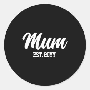 Custom Mum Est Year Personalized Gift For New Mom Classic Round Sticker