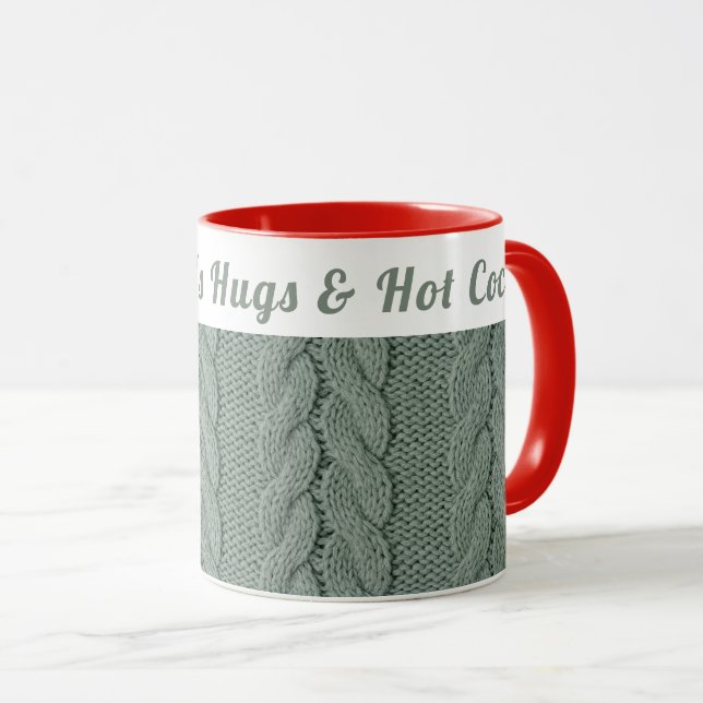 Custom Muted Green Cozy Winter | Hugs & Hot Cocoa  Mug (Front Right)