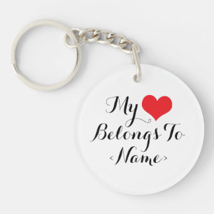 Custom My Heart Belongs To <Name> Keychain
