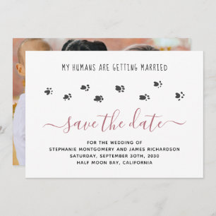Custom My Humans Getting Married Pet Photo Wedding Save The Date