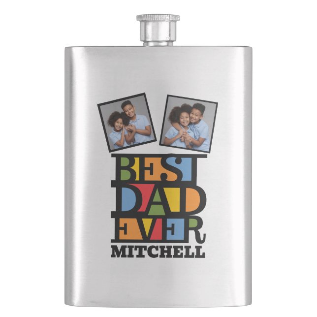 Custom Name & 2 Photos BEST DAD EVER Hip Flask (Front)