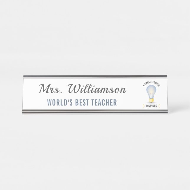 Custom Name A Great Teacher Inspires Light Bulb Desk Name Plate (Front)