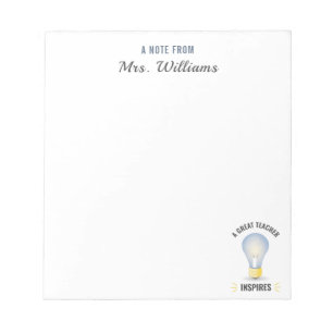Custom Name A Great Teacher Inspires Light Bulb Notepad