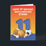 Custom Name and Relation Boy 11th Birthday Sports Card<br><div class="desc">The number eleven stands tall in the middle of this card surrounded by six different sports balls. If you want to send a colourful card with a fun inside message for a boy celebrating his 11th birthday then this is the one card you’d want to give.</div>
