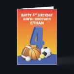 Custom Name and Relation Boy 4th Birthday Sports Card<br><div class="desc">This coming 4th birthday of a boy who is related to you arrives then you must have this card on hand to give him and send fun birthday greetings. The front of this card is customizable with the name and relationship.</div>