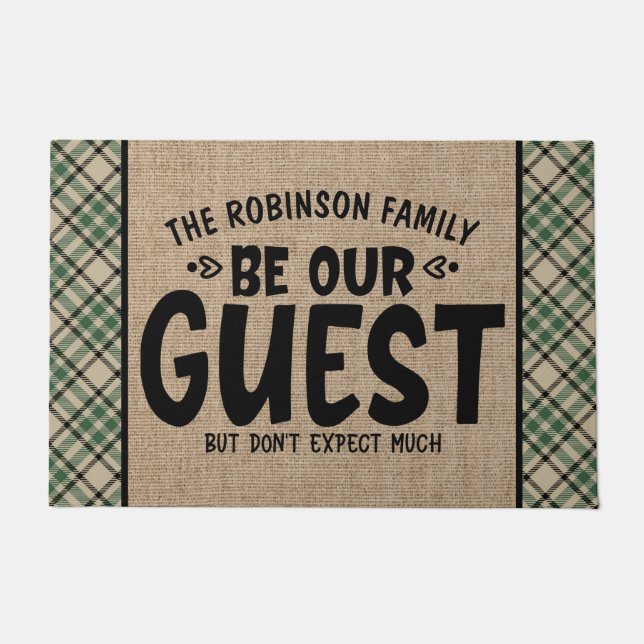 Custom NAME Be Our Guest Don't Expect Much Funny Doormat (Front)