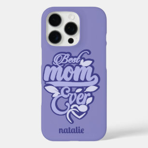 Custom Name "Best Mom Ever" iPhone 16 Pro Case