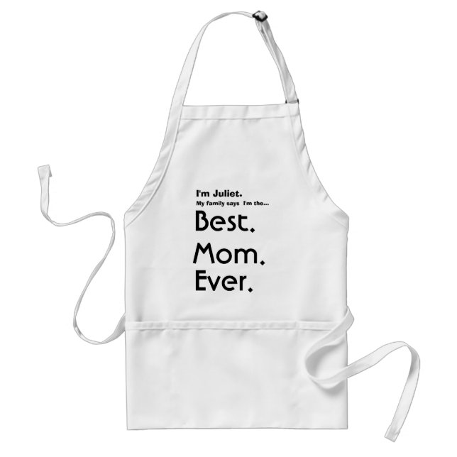 Custom Name Best Mom Ever Standard Apron (Front)