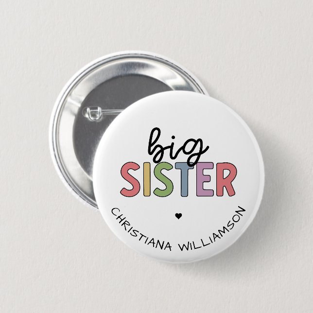Custom Name Big Sister Cute Personalized 2 Inch Round Button (Front & Back)