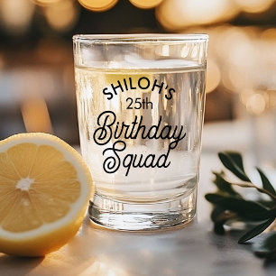Custom Name Birthday Squad Party Shot Glass