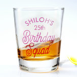 Custom Name Birthday Squad Party Shot Glass<br><div class="desc">Yay for the Birthday Squad! Fun birthday party shot glass in a retro modern typography design. Year is customizable to suit any birthday year,  wether it be your 30th,  40th,  50th or 60th birthday party!</div>