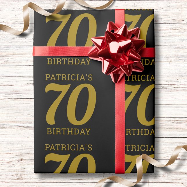 Custom Name Black And Gold Text 70th Birthday   Wrapping Paper (Creator Uploaded)