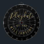 Custom Name Black Gold Playdate Script Minimalist  Dartboard<br><div class="desc">Personalized dartboard with a family name for example. Simple minimalist minimal design with the customizable phrase quote saying Playdate at the family name. Premium neutral black and gold look with a combination of trendy handwriting script calligraphy and a modern clean sans serif font typography. Playing darts game at family and...</div>