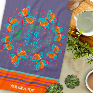 Custom Name Butterfly Well With Soul Quote Kitchen Towel