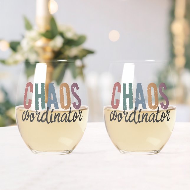Custom Name Chaos Coordinator Manager Supervisor  Stemless Wine Glass (Insitu (Wedding))