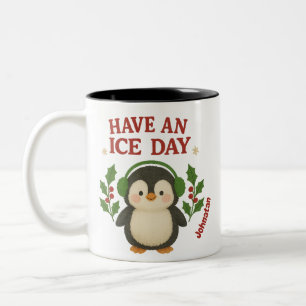 Custom name Christmas Penguin Mug Have an Ice day