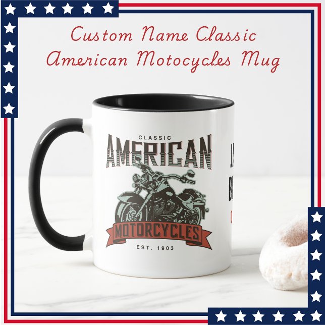 Custom Name Classic American Motocycles Mug (Creator Uploaded)
