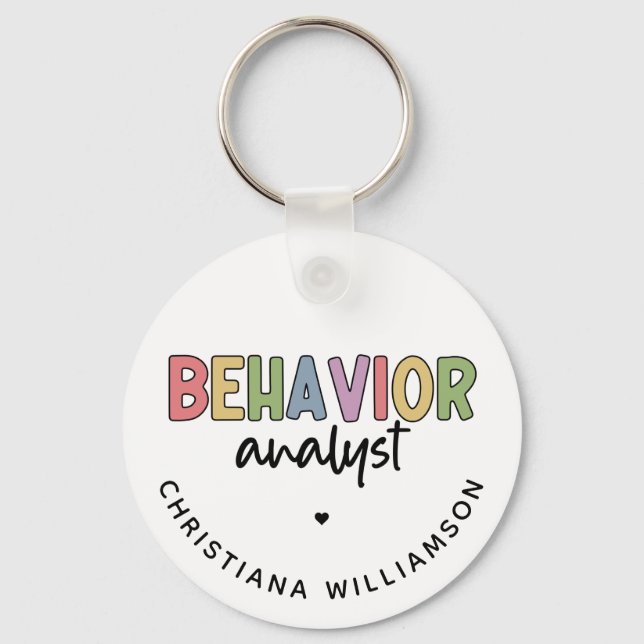 Custom Name Colourful Behaviour Analyst Keychain (Front)