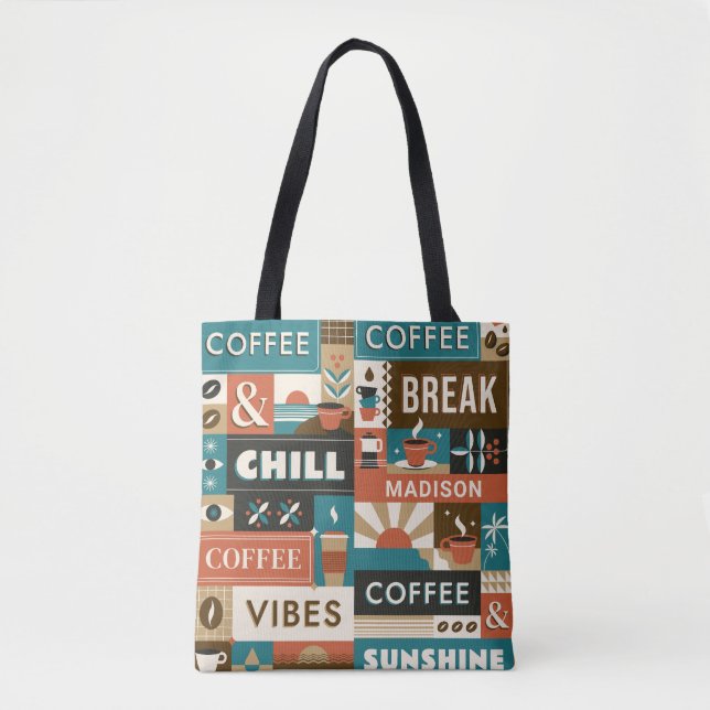 Custom Name Colourful Coffee Quotes Tote Bag (Front)