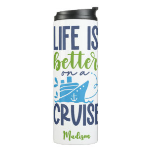 Custom Name Cruise Thermal Tumbler