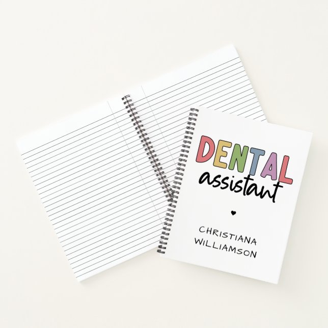 Custom Name Dental Assistant Gift Notebook (Inside)
