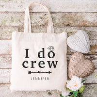 Custom Name Diamond I Do Crew Wedding