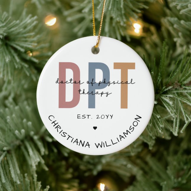 Custom Name DPT Doctor of Physical Therapy  Ceramic Ornament (Tree)