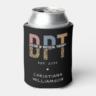 Custom Name DPT Doctor of Physical Therapy Cheetah Can Cooler