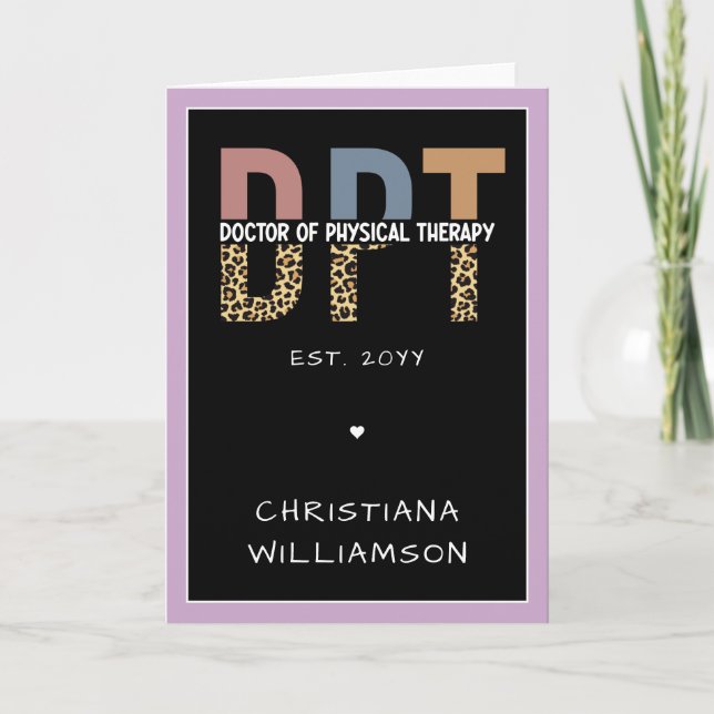 Custom Name DPT Doctor of Physical Therapy Cheetah Card (Front)