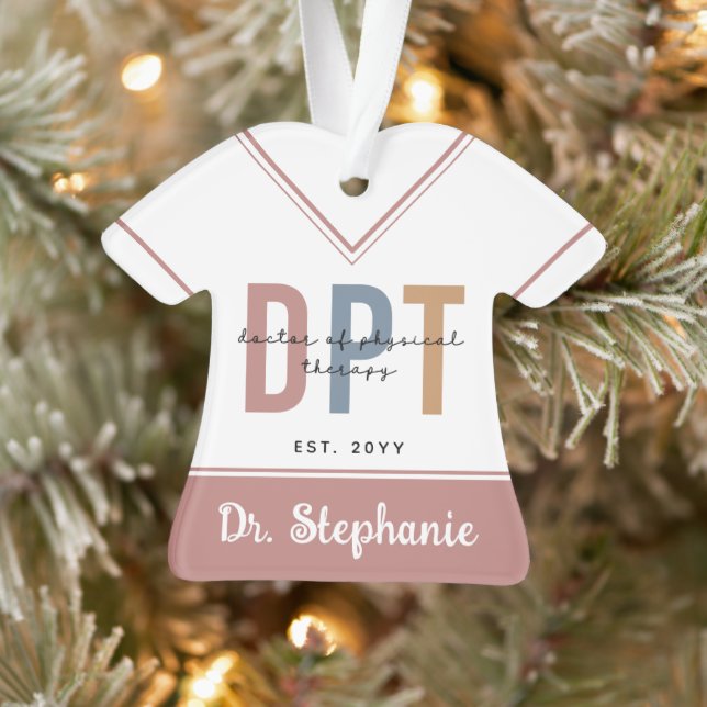 Custom Name DPT Doctor of Physical Therapy Ornament (Tree)