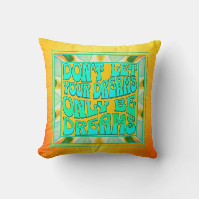 Custom Name Dream Quote Positive Affirmation  Throw Pillow (Front)