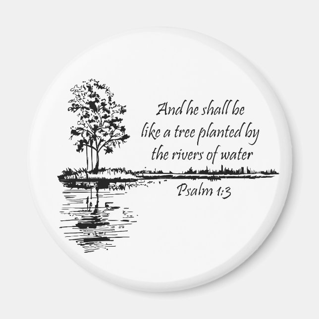 Custom Name Encouraging Scripture Psalm 1:3  Magnet (Front)
