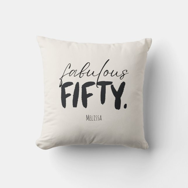 Custom Name Fabulous Fifty Beige Black Throw Pillow (Front)