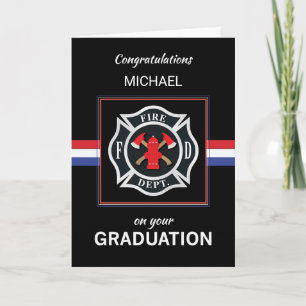 Custom Name Fire Department Academy Graduation Card