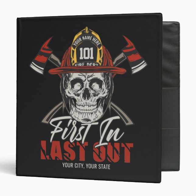 Custom NAME Firefighter First In Last Out Fireman  Binder (Front/Inside)