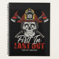 Custom NAME Firefighter First In Last Out Fireman
