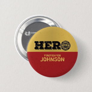 Custom Name, Firefighter Hero 2 Inch Round Button