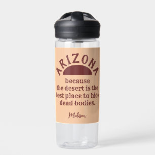 Custom name funny ARIZONA Water Bottle