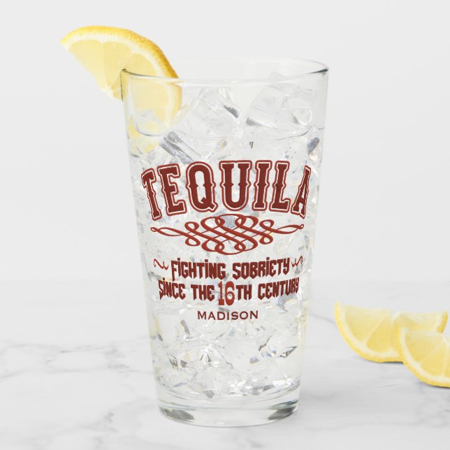 Custom Name Funny TEQUILA Glass (Front Ice)