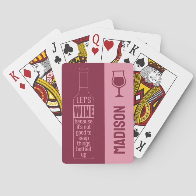 Custom name Funny Wine Quote Playing Cards (Back)