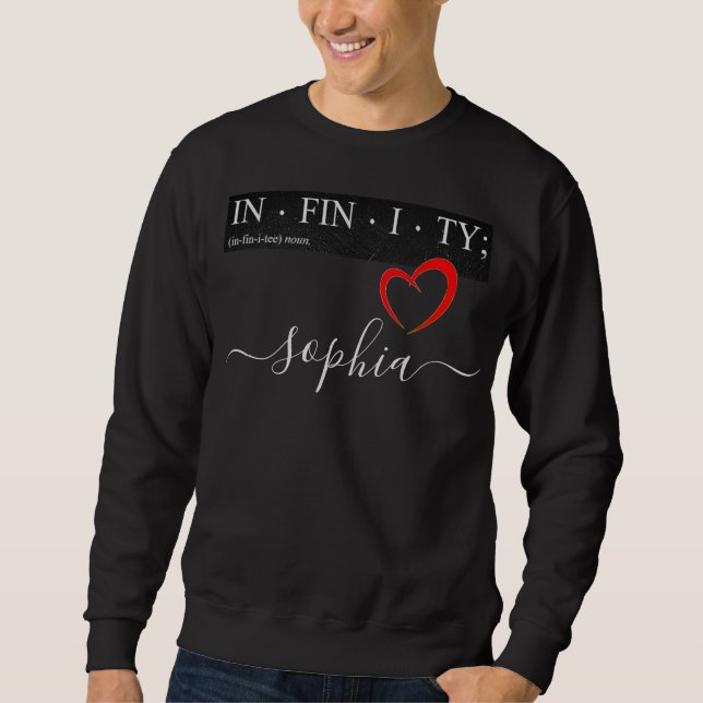Custom Name INFINITY LOVE YOU MORE Meaningful Sweatshirt (Front)