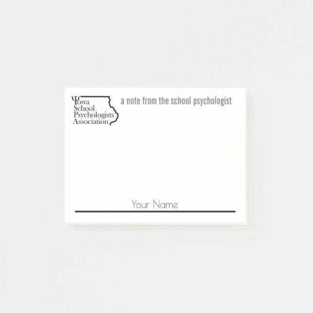 Custom Name Iowa School Psych. Assoc. Post-Its Post-it Notes (Front)