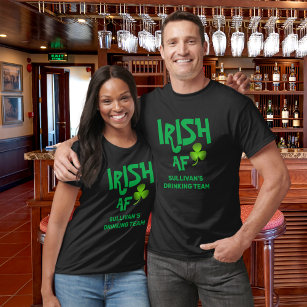 Custom Name Irish AF Drinking Team Black Green T-Shirt