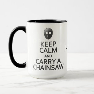 Custom name Keep Calm & Carry a Chainsaw mugs