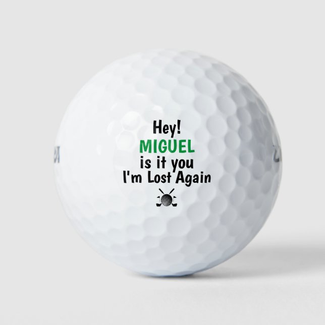 Custom Name lost ball agian Funny Lost  humourous (Front)