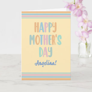 Custom Name Mothers Day Stripes and Typography Card