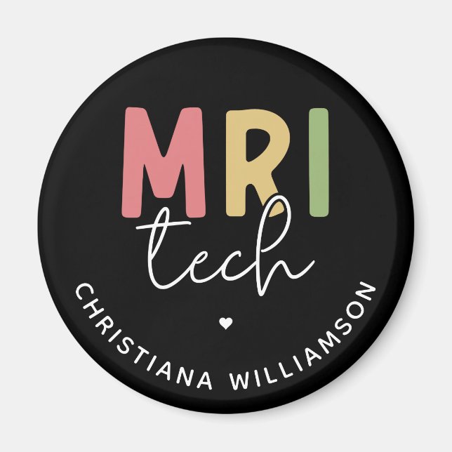 Custom Name MRI Tech | MRI Technologist Gifts Magnet (Front)