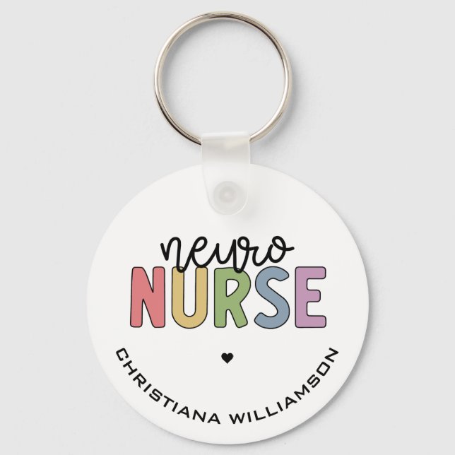 Custom Name Neuro Nurse Neuroscience Nurse Gifts Keychain (Front)
