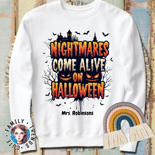 Custom Name Nightmares Come Alive on Halloween Sweatshirt